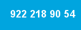 922 218 90 54 922 218 90 54